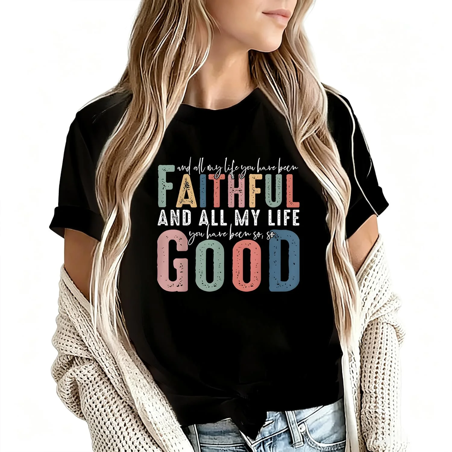You Have Been Faithful and All My Life Women's T-Shirt 100% Cotton Funny Graphic Short Sleeve Tee Novelty Shirt Casual Crew Neck Top S-5Xl