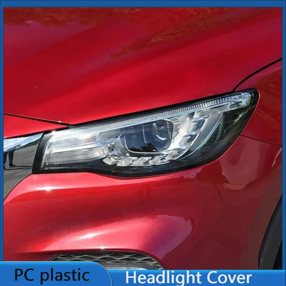 

For MG HS 2018 2019 2020 Year Front Headlight Cover Transparent Lampshade Headlamp Lens Shell Body Kit Accessories