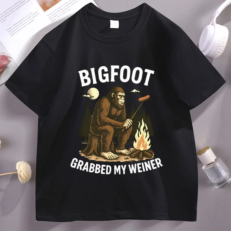 

Bigfoot Grabbed My Weiner T Shirt Campfire Sasquatch T-Shirt Bigfoot Camping Tshirt Breathable Casual Round Neck Male Tees