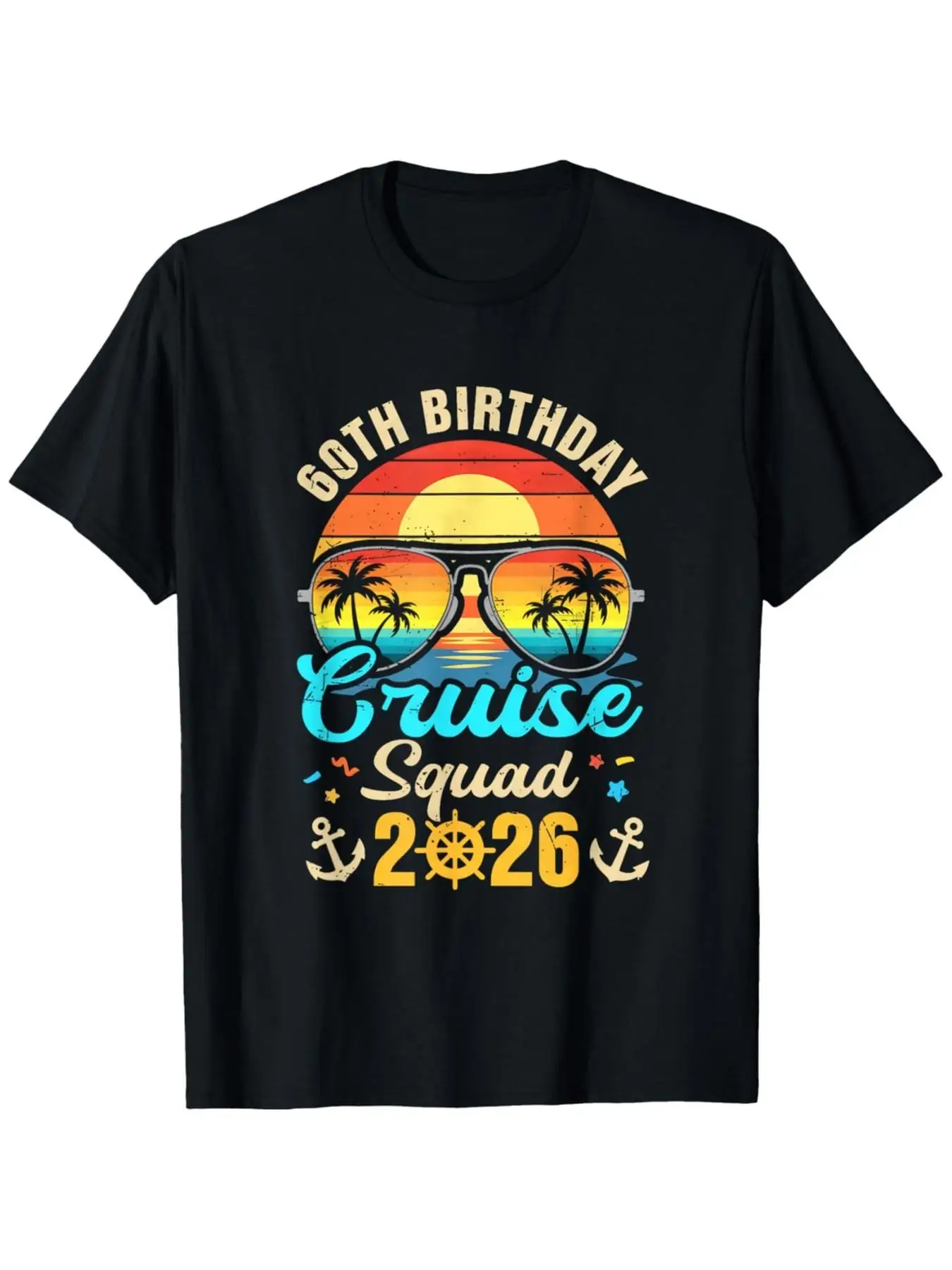 60Th Birthday Cruise Squad 2026 Matching Party Vacation T-Shirt | Comfort Fit Men'S Tee, Crew Neck, Ultra Soft, Breathable, Mois