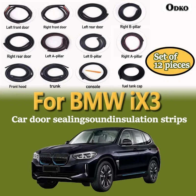 Car Door Seal Strip Rubber Noise Insulation Dustproof Seal Strip Not easy to Fall off For BMW iX3 Car Accessories 12Pcs