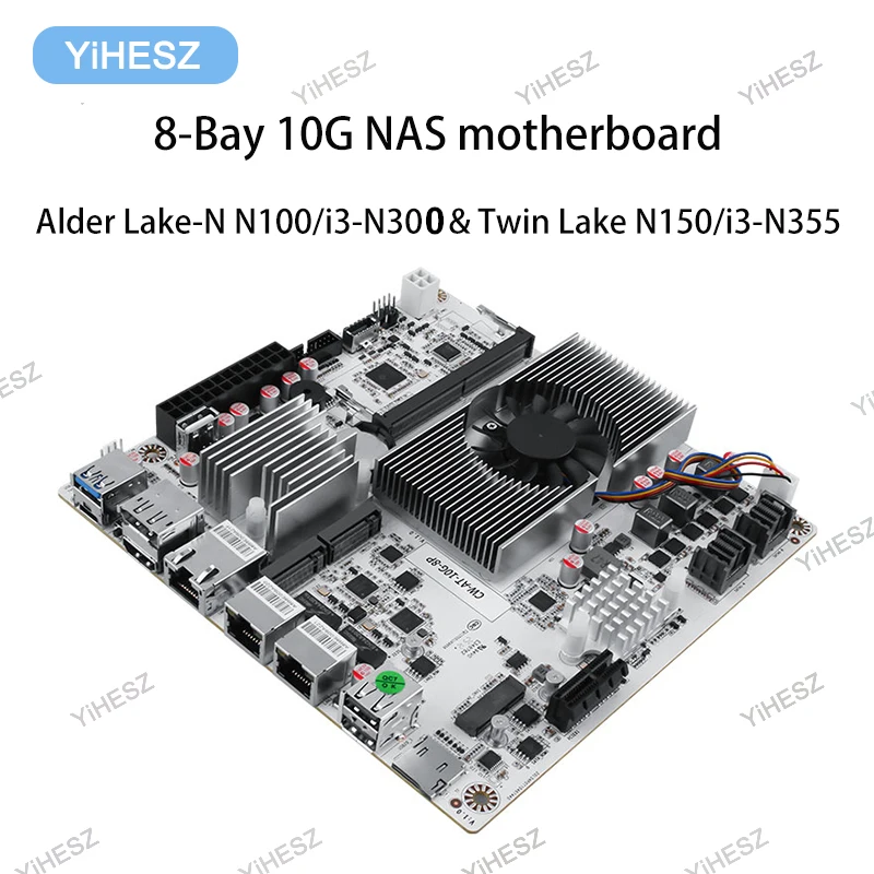 CW-8-Bay 10G  N150 NAS Motherboard Intel i3-N300  1*10G+2*2.5G LANs 2*NVMe 2*SFF-8643 to 8*SATA Type-C ITX Mainboard