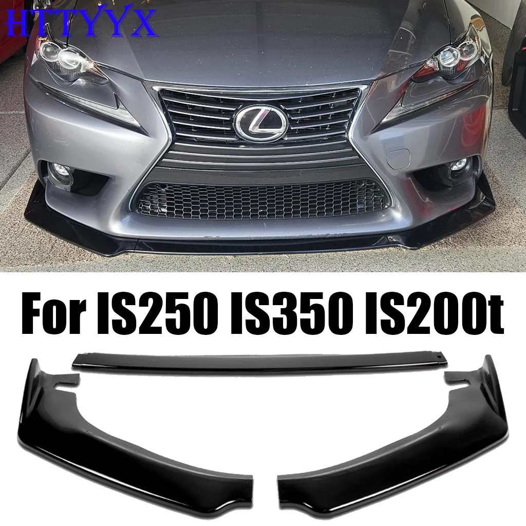 

For Lexus IS250 IS350 IS200t 2014-2016 Car Front Bumper Splitter Lip Diffuser Body Kit Spoiler Guard( Not Fit F-Sport Model )