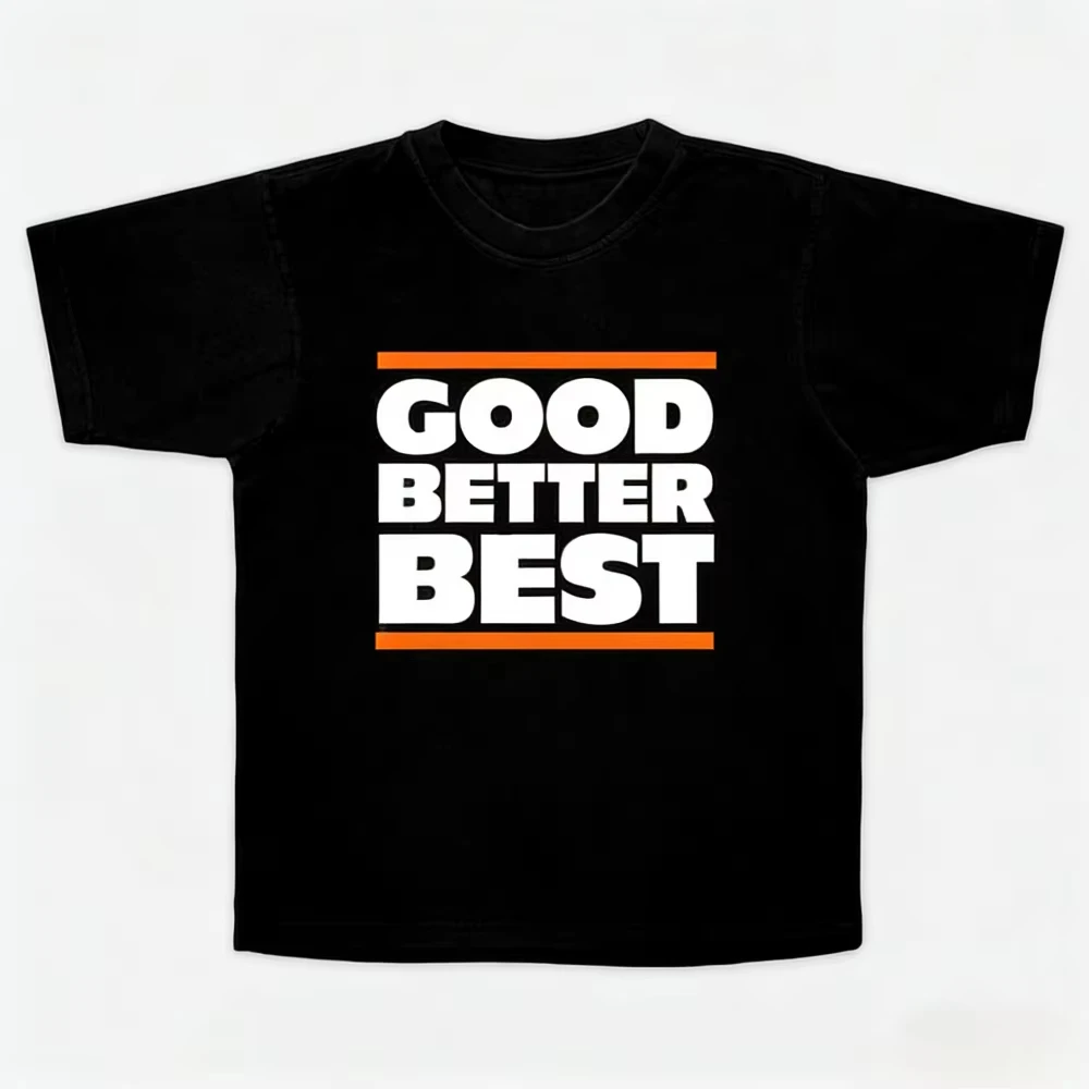 Good Better Best Chicago Bears T-Shirt Unsiex High Quality Cotton Sports T Shirt for Men and Women Oversized Streetwear Loose