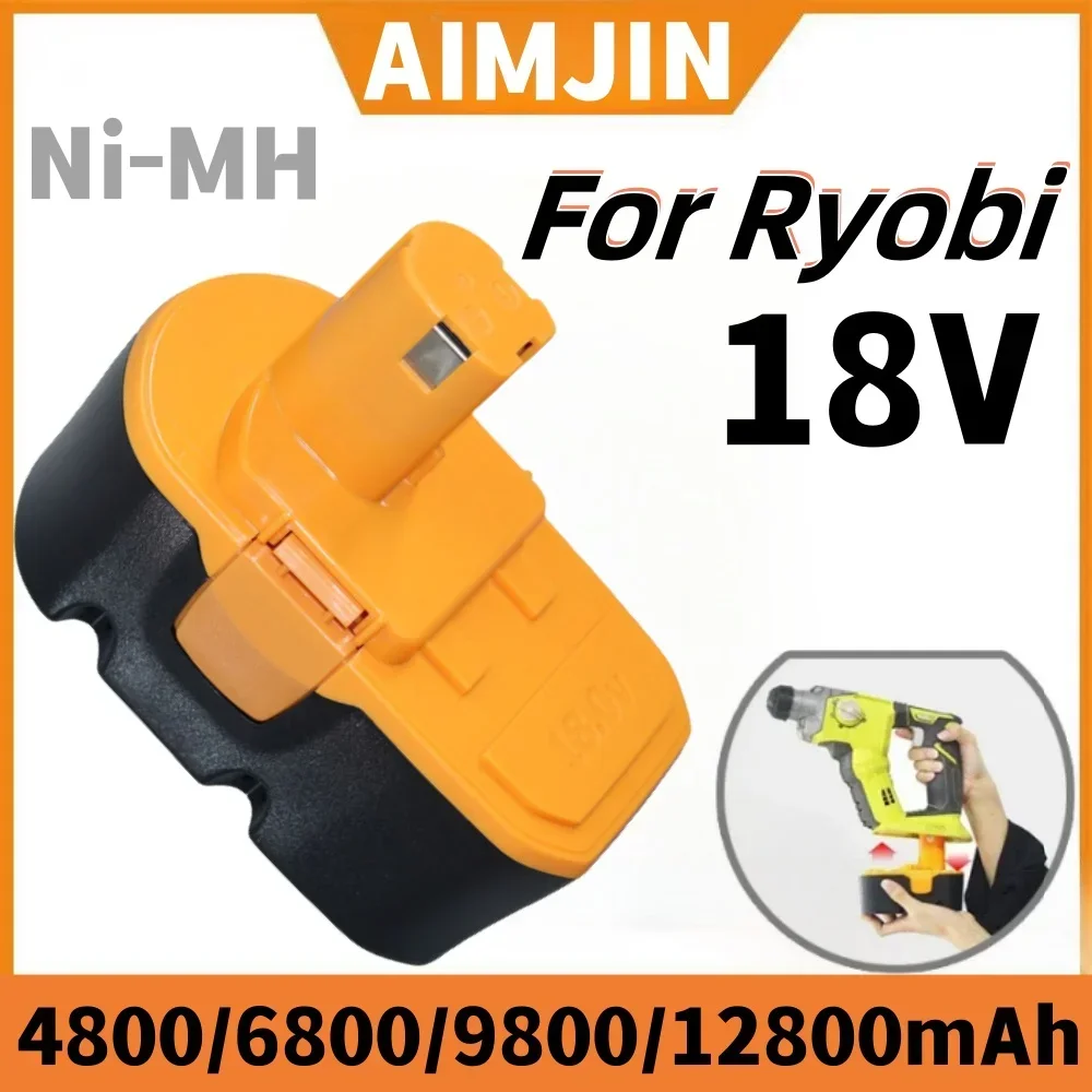 

4800/6800/9800/12800mAh 18V Replacement NI-MH Battery For Ryobi 18V P100 P101 ABP1801 ABP1803 BPP1820 Cordless Power Tools.
