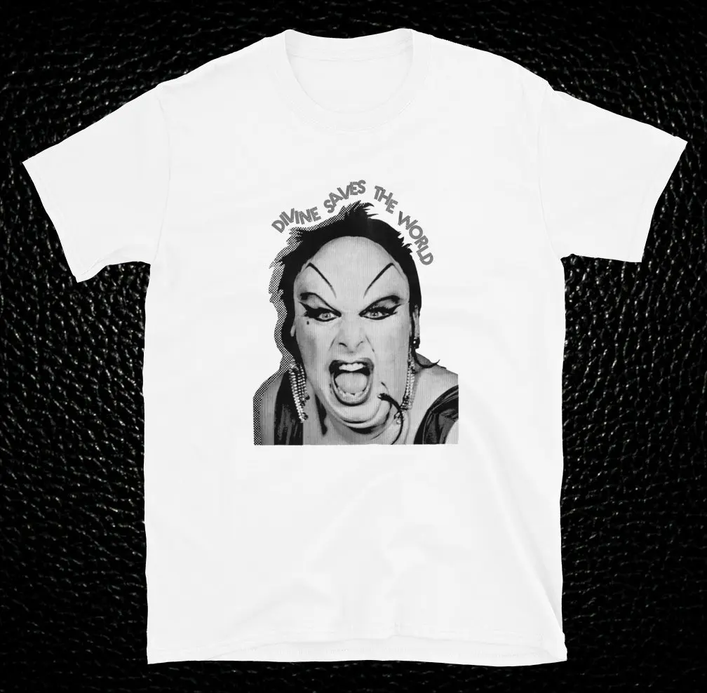 Divine Saves the World T Shirt