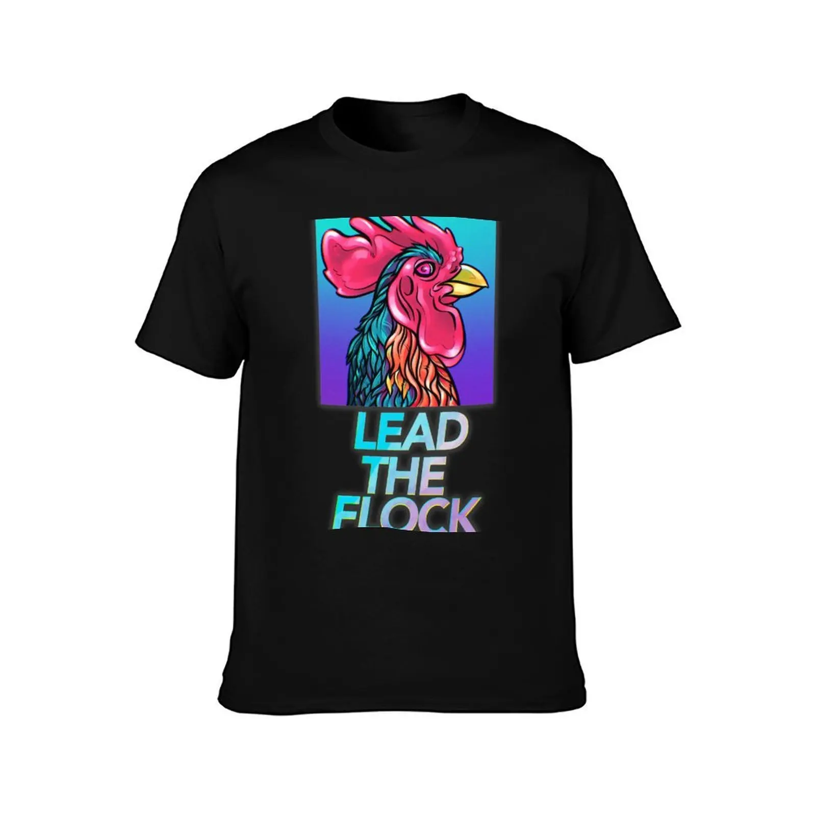 Lead The Flock T-Shirt Soft Cotton Print T-Shirt