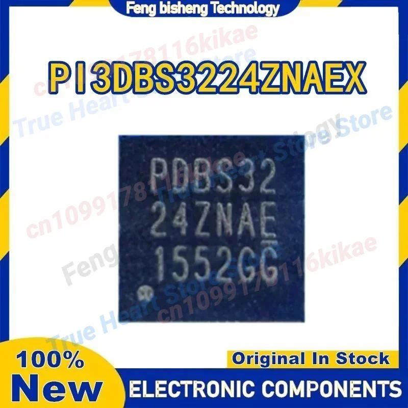 5PCS PDBS3224ZNAE PI3DBS3224ZNAEX PI3DBS3224ZNAE PDBS32 24ZNAE QFN-20 New Original in stock