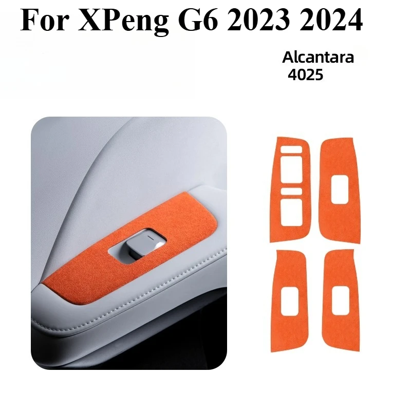 

For XPeng Xiao Peng G6 2023 2024 Door Glass Lifting Panel Suede Protective Sticker Alcantara Interior Accessories