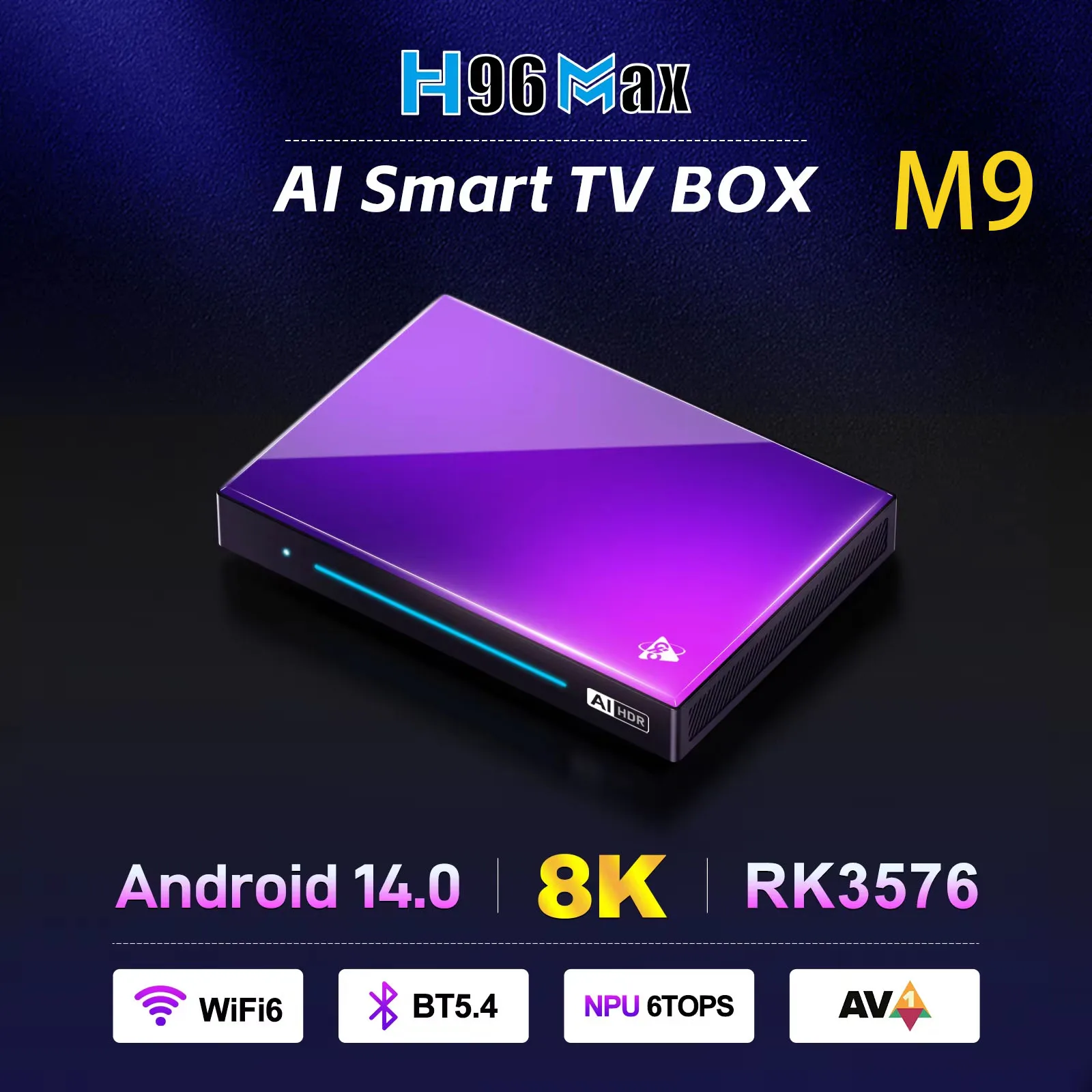 H96MAX M9 RK3576 Smart TV Box 4G 32G 128G Android 14.0 octa-core CPU WiFi6 Blu5.4 8K video decoding 4K 120fps 6T Computing Power