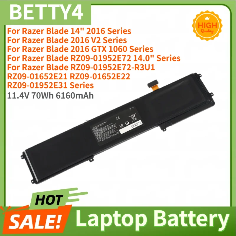 BETTY4 High Quality Laptop Battery 11.4V 6160mAh for Razer Blade RZ09-0165 RZ09-0195 RZ09-01953 RZ09-01953E72 RZ09-01952E31