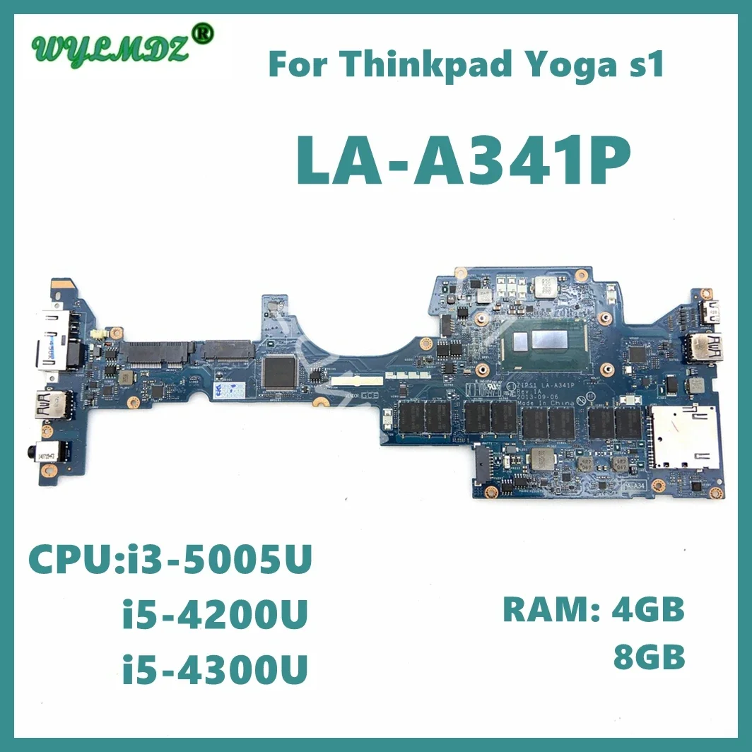 

LA-A341P With i3-5th i5-4th CPU 4GB 8GB RAM Notebook Mainboard For Lenovo Thinkpad Yoga S1 Laptop Motherboard 100% Tested OK