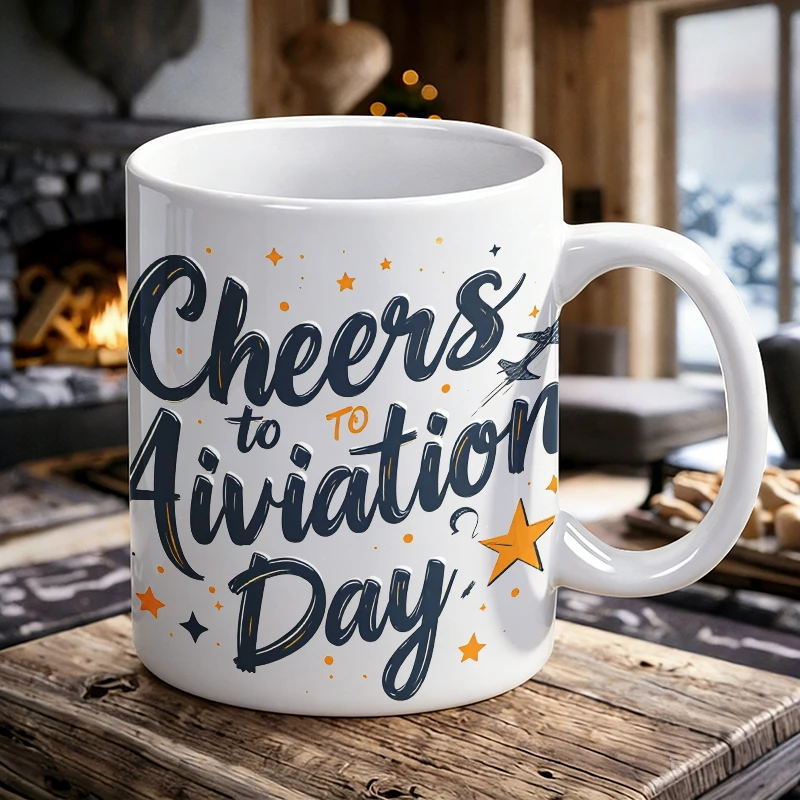 

Cup & Mug Set, Cheers to Aviation Day Ceramic mug, coffee cup, milk cup, office tea cup, drinking cup, gift for friends