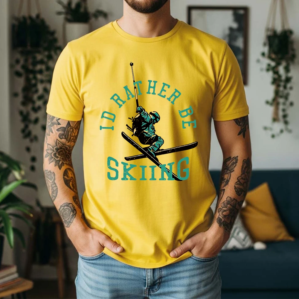 New Summer Men's 100% Pure Cotton T-Shirt I'd Rather Be Skiing Ski Enthusiast Winter Adventure Casual Breathable Short Sleeve