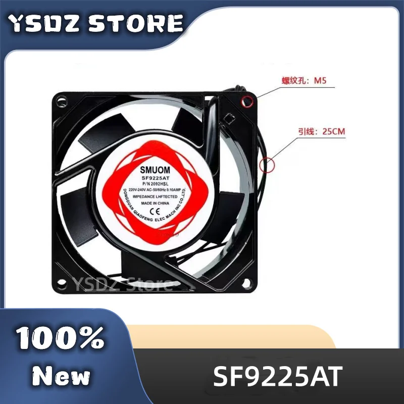 100%New SF9225AT P/N 2092HSL 2-wire 220V-240V AC 50/60Hz 92*92*25mm For Sunon Cooling fan in stock Fast Shipping