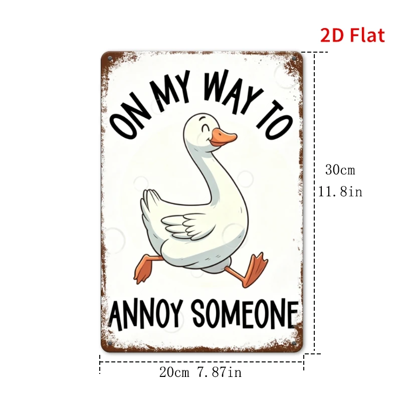 2D Flat - 2D FLAT, 7.87X11.81inch Thickened Iron Retro Iron Painting, 1pc I Want to Annoy Someone Duck Theme Vintage Metal Sign