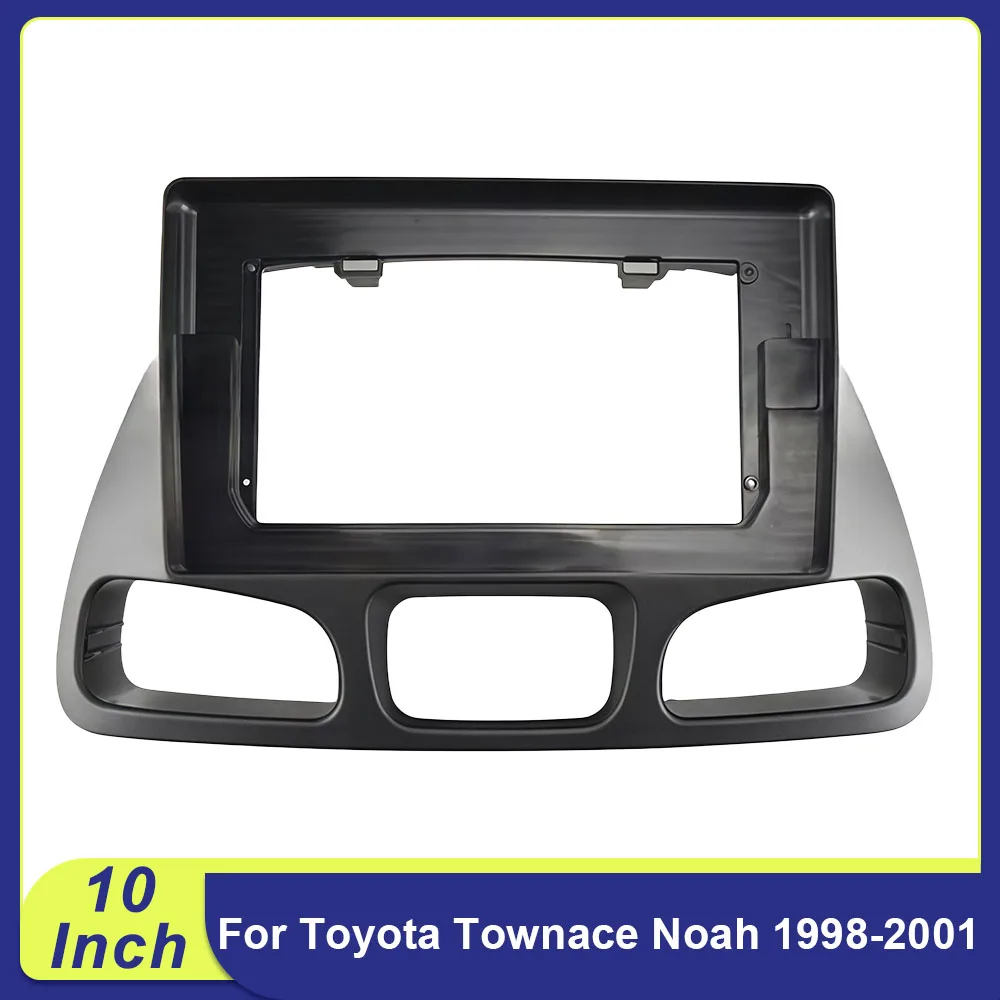 

For Toyota Townace Noah 1998-2001 10 Inch 2DIN Car Frame Fascia Adapter Android Radio Dash Fitting Panel Kit