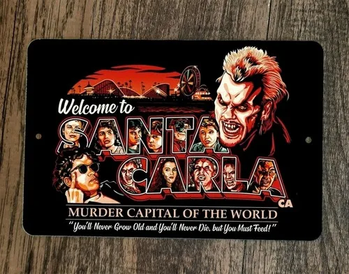 Murder Capital of the World Santa Carla  Metal Wall Sign Lost Boys Movie