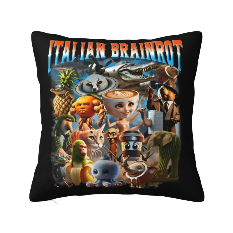 Italian Brainrot Characters Funny Meme Throw Pillow Case 55*55cm Decorative Cushion Cover Square Polyester Pillowcase