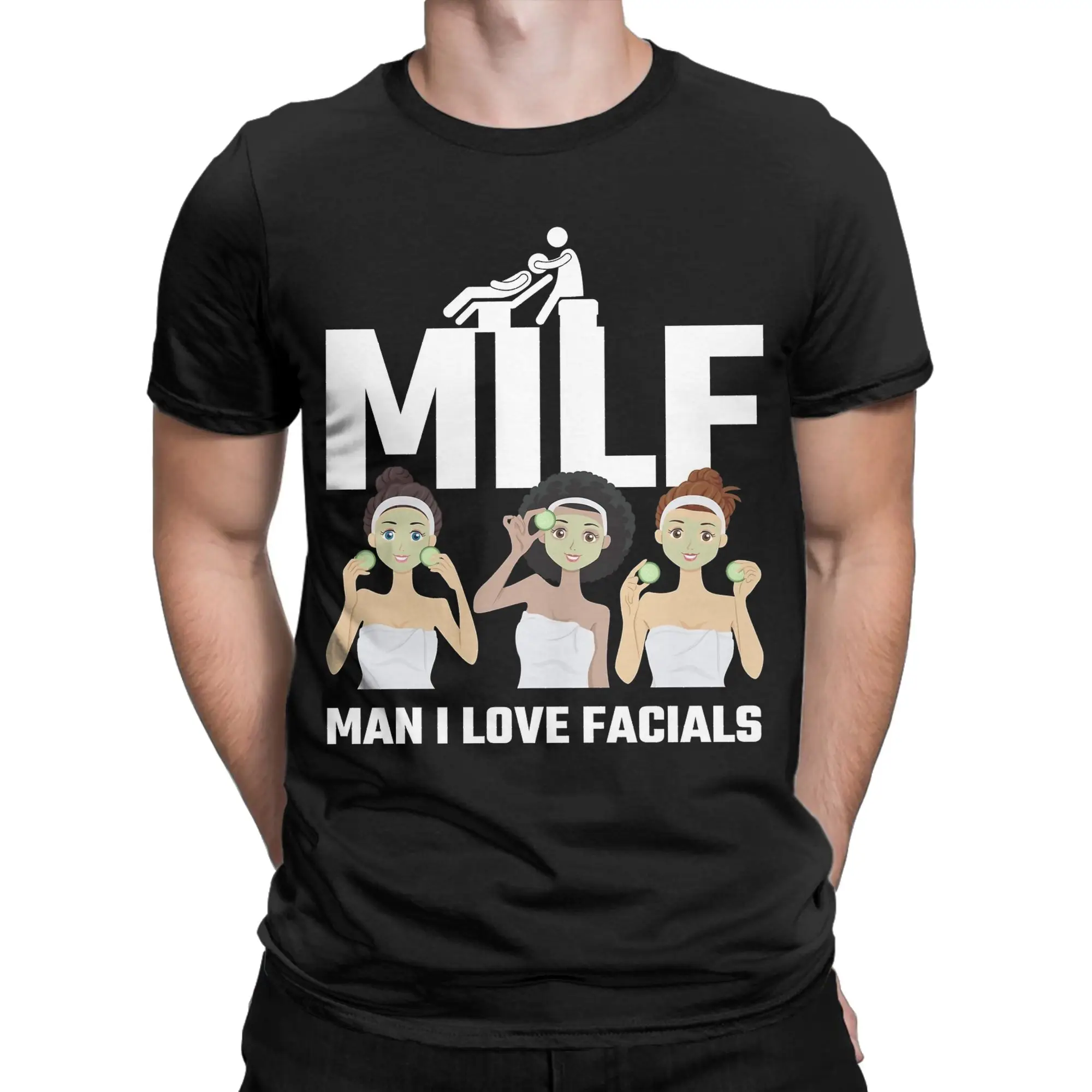 Men's T-Shirts Milf Man I Love Facials Funny Funny 100% Cotton Tee Shirt Short Sleeve  T Shirts Round Neck Clothes Gift Idea