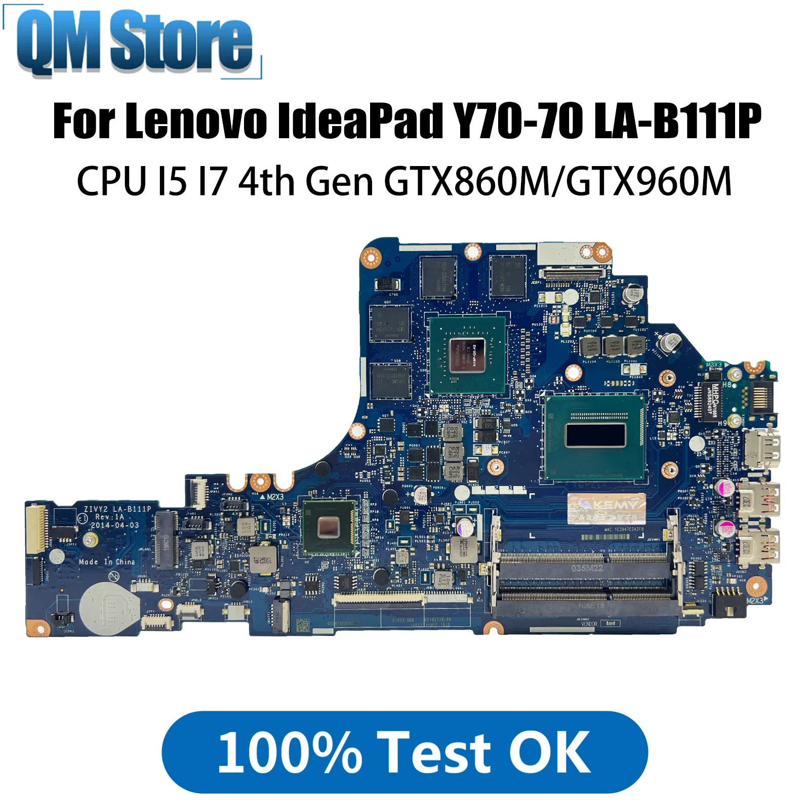 

LA-B111P For Lenovo Y70-70 Laptop Motherboard with I5 I7 4th Gen CPU GTX860M/GTX960M V4G FRU 5B20H29171 100% Tested