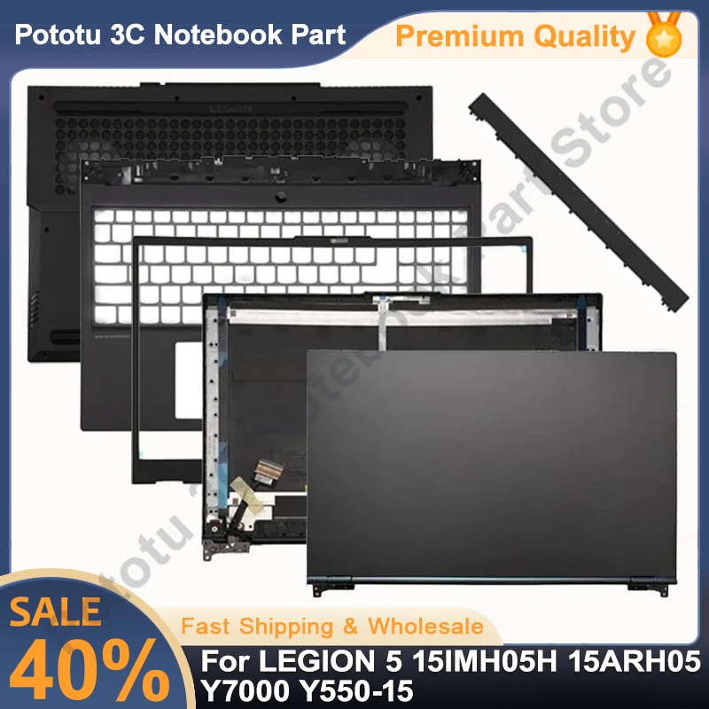 

Новинка для ноутбука серии LEGION 5, 15IMH05H 15ARH05 Y7000 Y550-15, задняя крышка ЖК-дисплея, передняя панель, упор для рук, нижняя часть корпуса, петли, черные