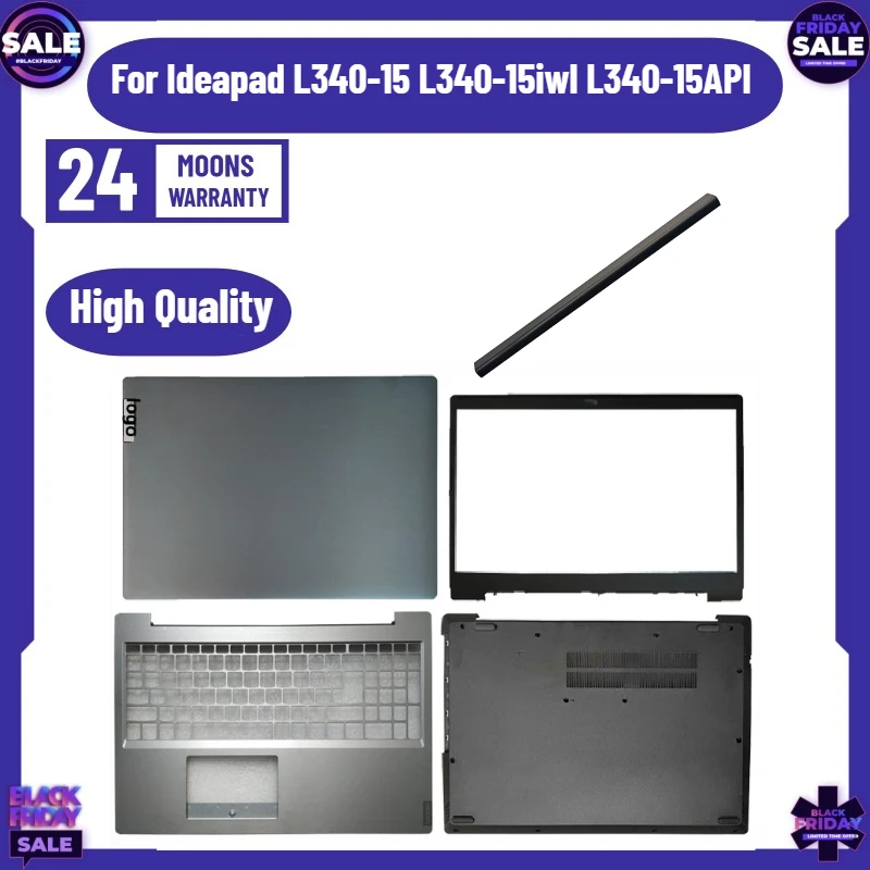NEW for Ideapad L340-15 L340-15iwl L340-15API Laptop LCD Back Cover Front Bezel Hinges Palmrest Bottom Case