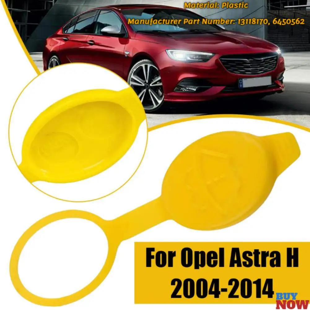 NEW 6450562 Car Windshield Wiper Washer Fluid Reservoir Tank Bottle Cap Cover 13118170 for Opel/Vauxhall Astra H Corsa D Zafira