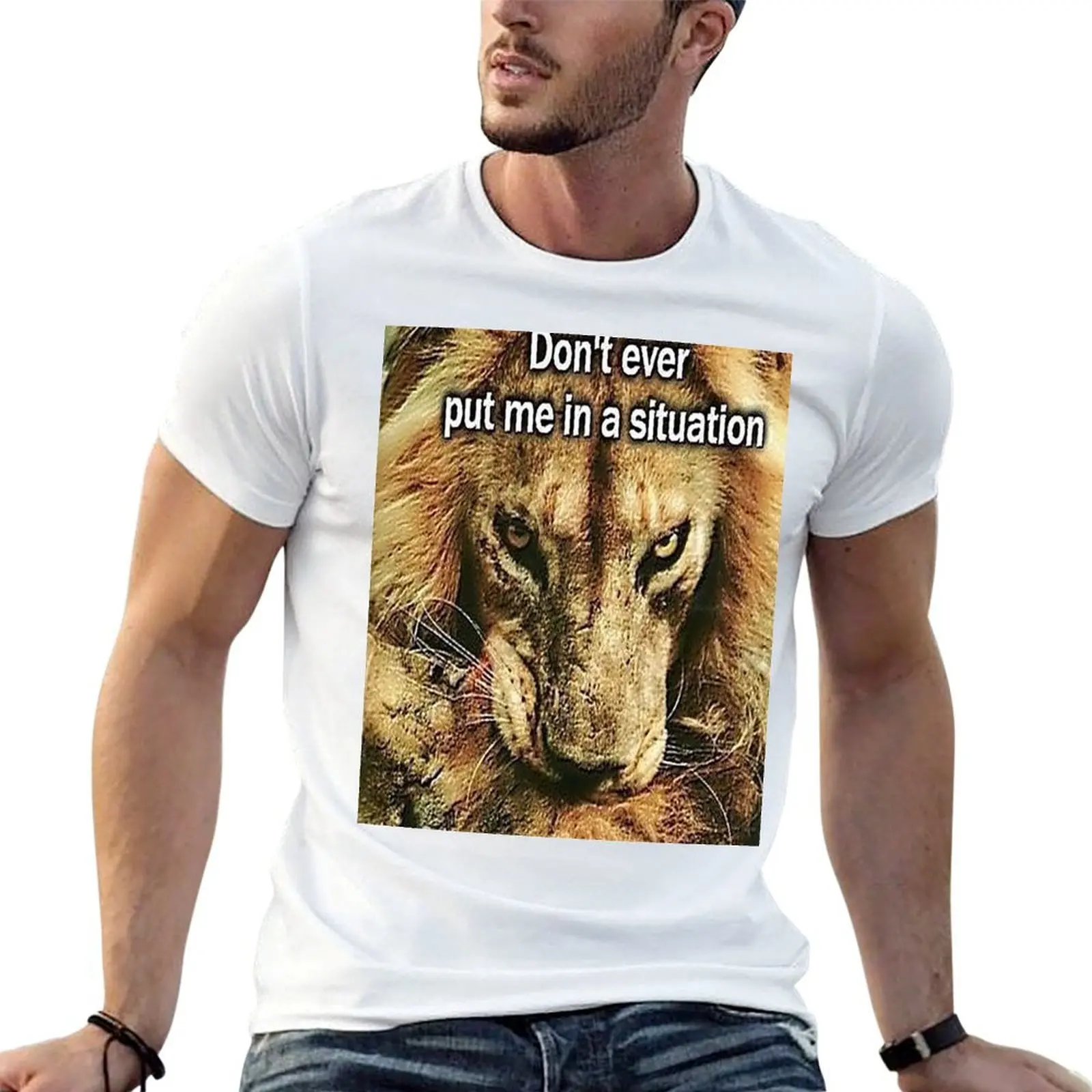 Don't ever put me in a situation - boomer meme - **BIG FUNNY** T-Shirt Plus Size Everyday Tee Shirt