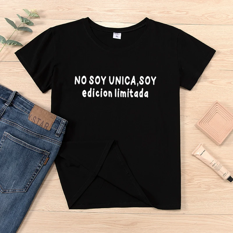 Spanish camiseta mujer I'M NOT UNIQUE, I'M LIMITED EDITION Women's T-shirts short sleeve Letter Print tshirt tops lady clothes