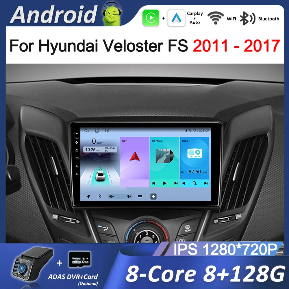 9 inch Android OS 4G for Hyundai Veloster FS 2011 - 2017 WiFi Car Video Multimedia Player No 2 din Navigation GPS Touch Screen