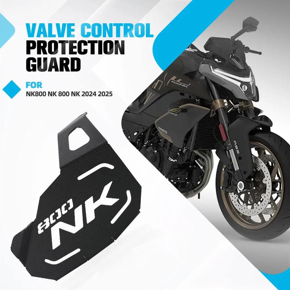 

For CFMOTO NK800 NK 800 NK 2024 2025 Motorcycle Accessories Valve Control Guard Controller Protection Cover Protector Cap 800NK