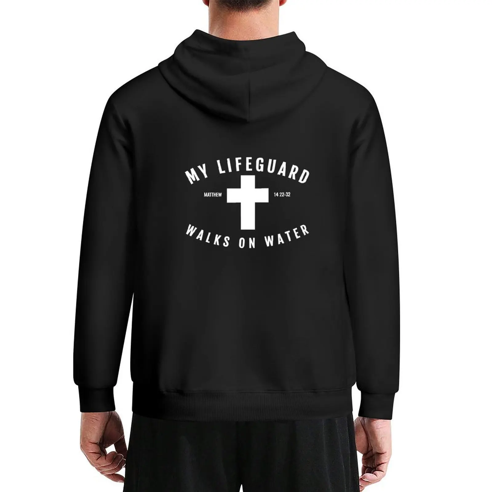 

My Lifeguard Walks On Water Art Design Hoodie men's clothing mens clothing men's winter sweater tracksuits