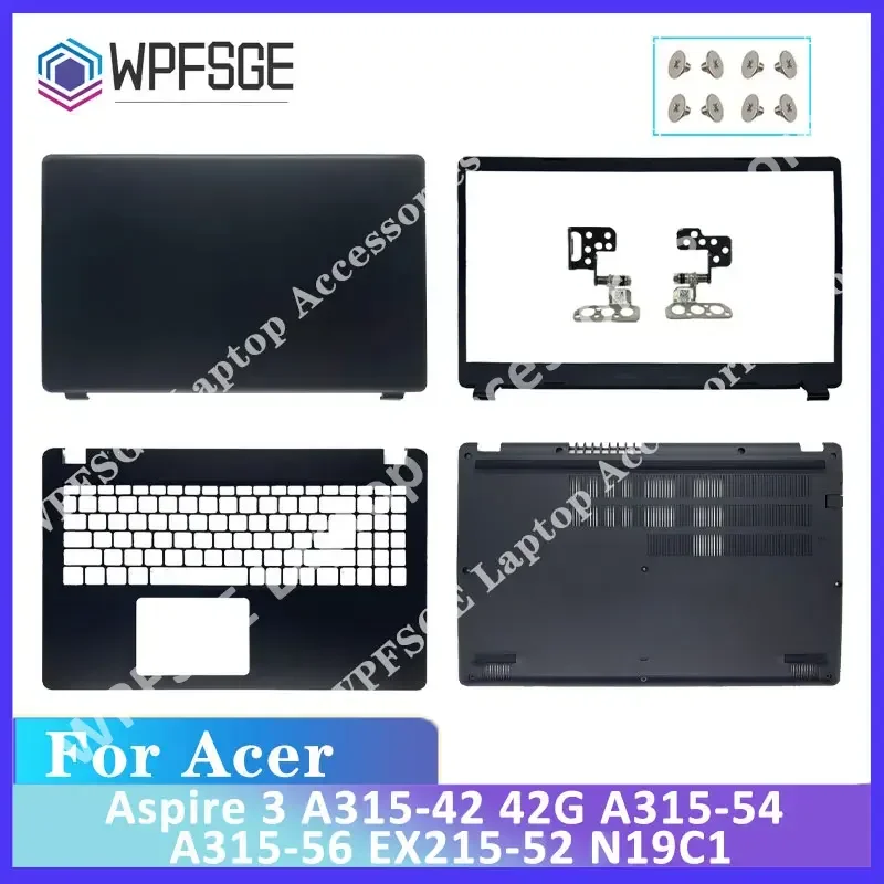 

Case For Acer Aspire 3 A315-42 A315-42G A315-56 A315-54 54K N19C1 LCD Back Cover Front Bezel Hinges Black