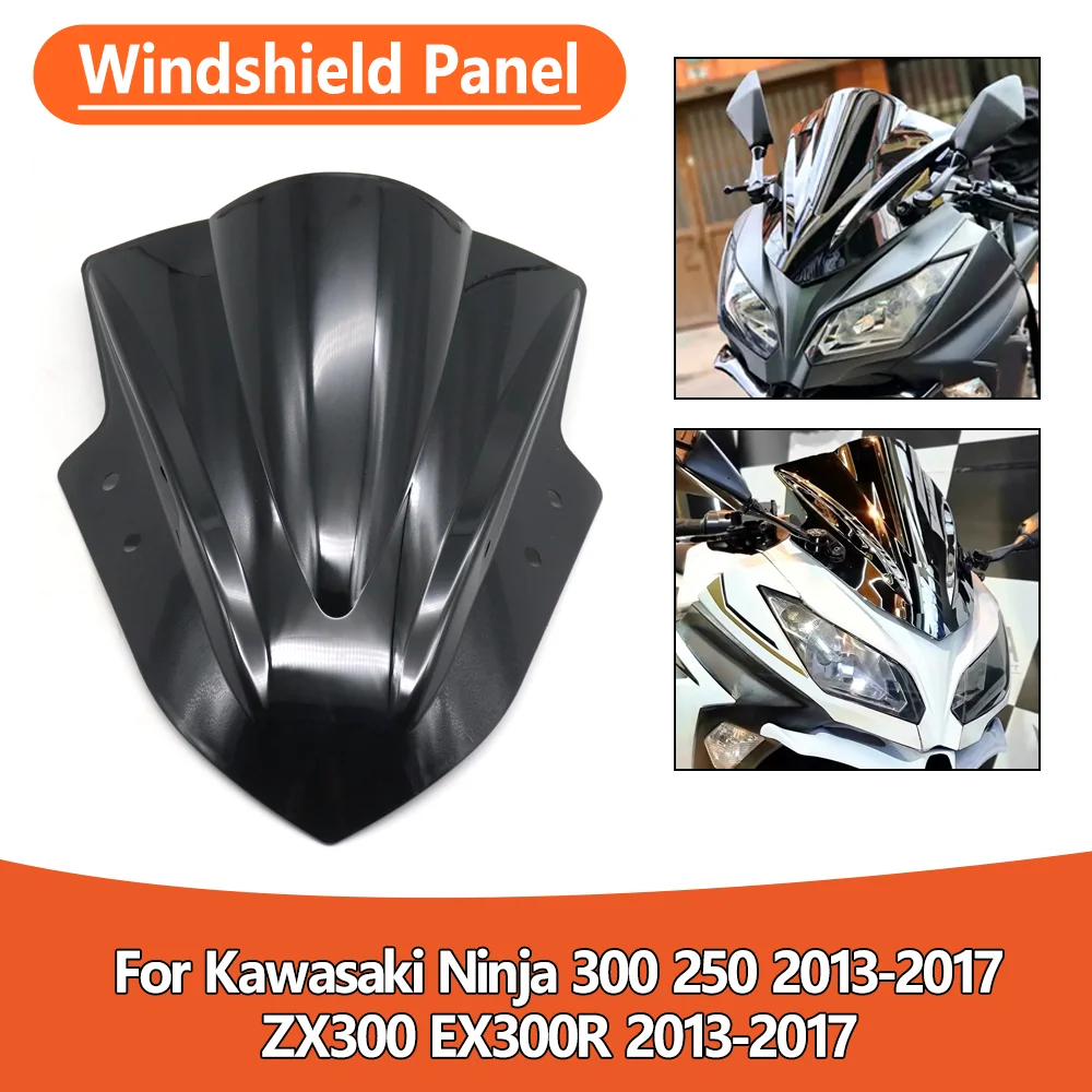 For Kawasaki Ninja 300 250 ZX300 EX300R ZX EX 300 R 2013-2017 Motorcycle Windscreen Windshield Deflector Protector Wind Screen