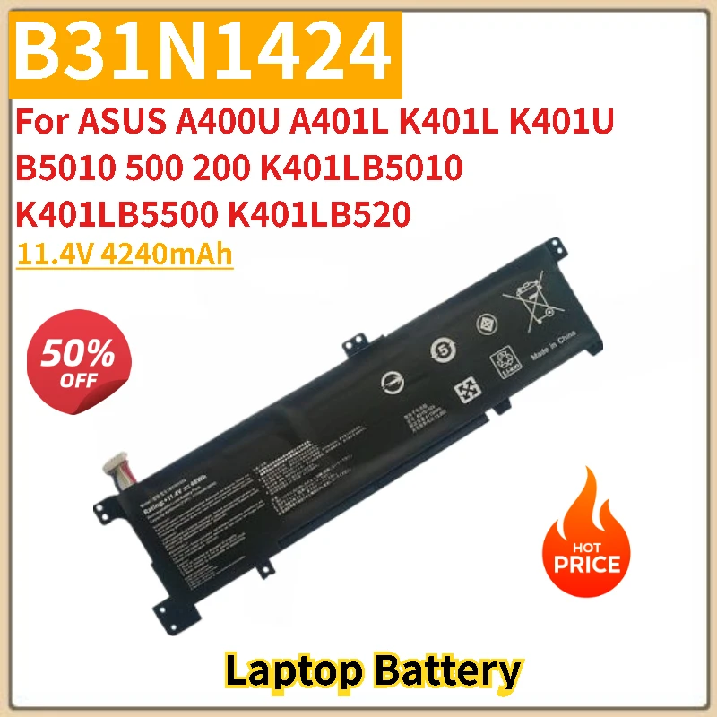 

High Quality B31N1424 Laptop Battery 11.4V 4240mAh For ASUS B5010 500 A400U A401L K401L K401U K401LB5010 K401LB5500 K401LB520