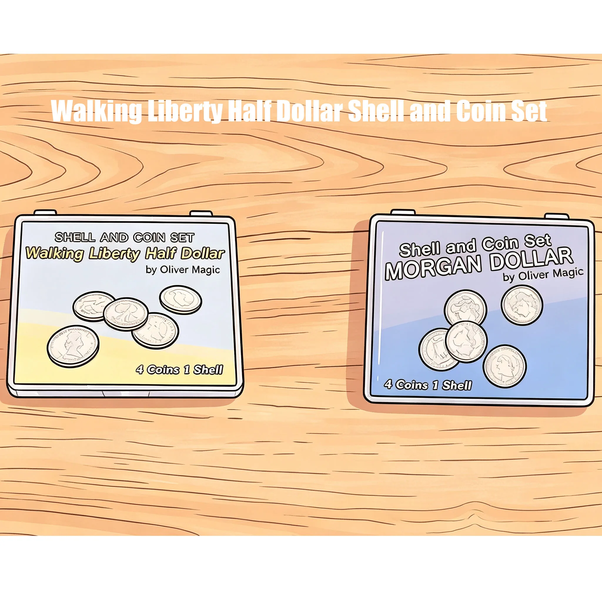 Walking Liberty Half Dollar Shell and Coin Set/Morgan Dollar Shell and Coin Set (4 Coins 1 Shell) By Oliver Magic  Prop