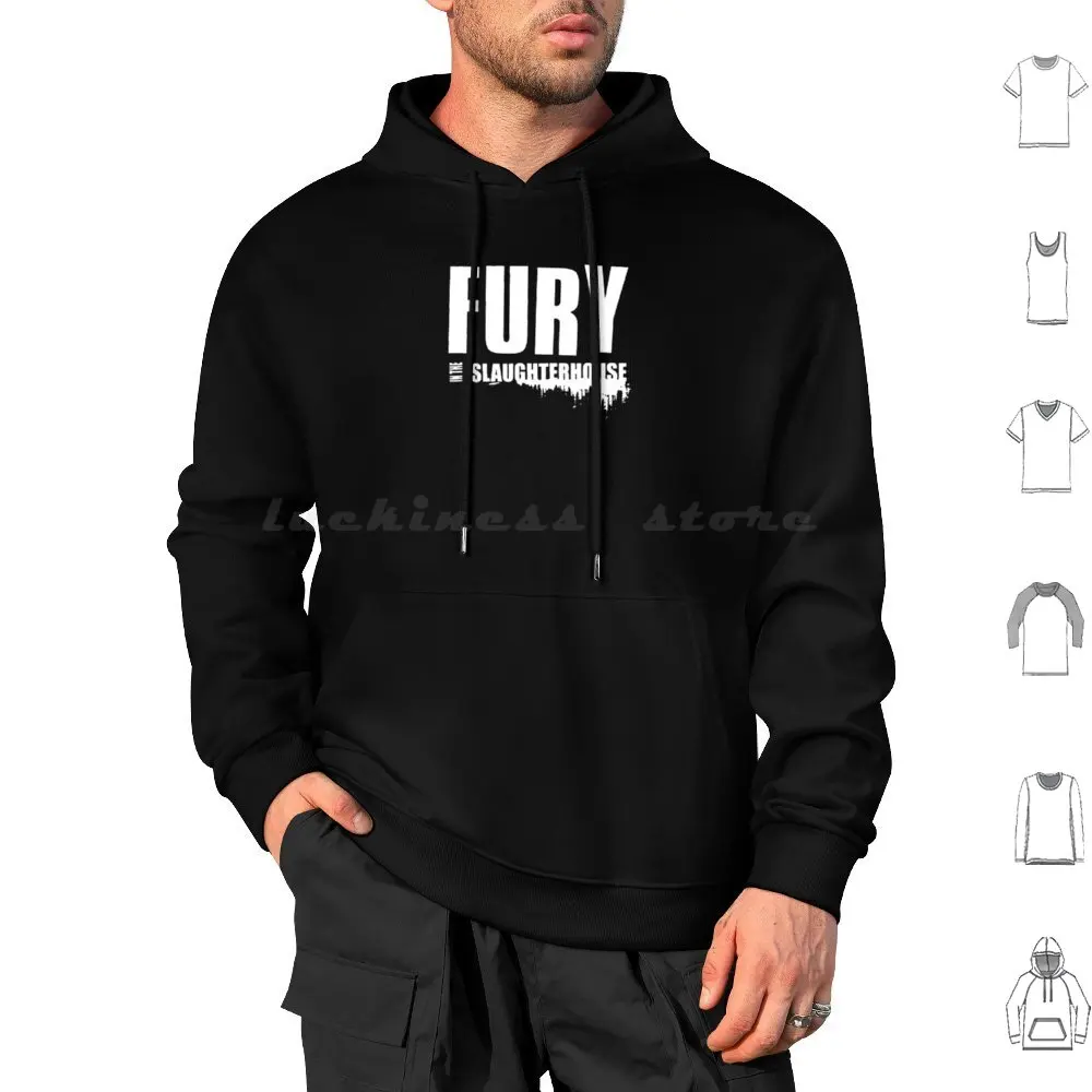 Fury In The Slaughterhouse 2023 Hoodies Long Sleeve Fury In The Slaughterhouse The Slaughterhouse