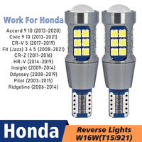 2x LED Reverse Light Lamp W16W T15 Canbus For Honda Civic Accord 9 10 CR-V Fit Jazz CR-Z HR-V Insight Odyssey Pilot Ridgeline