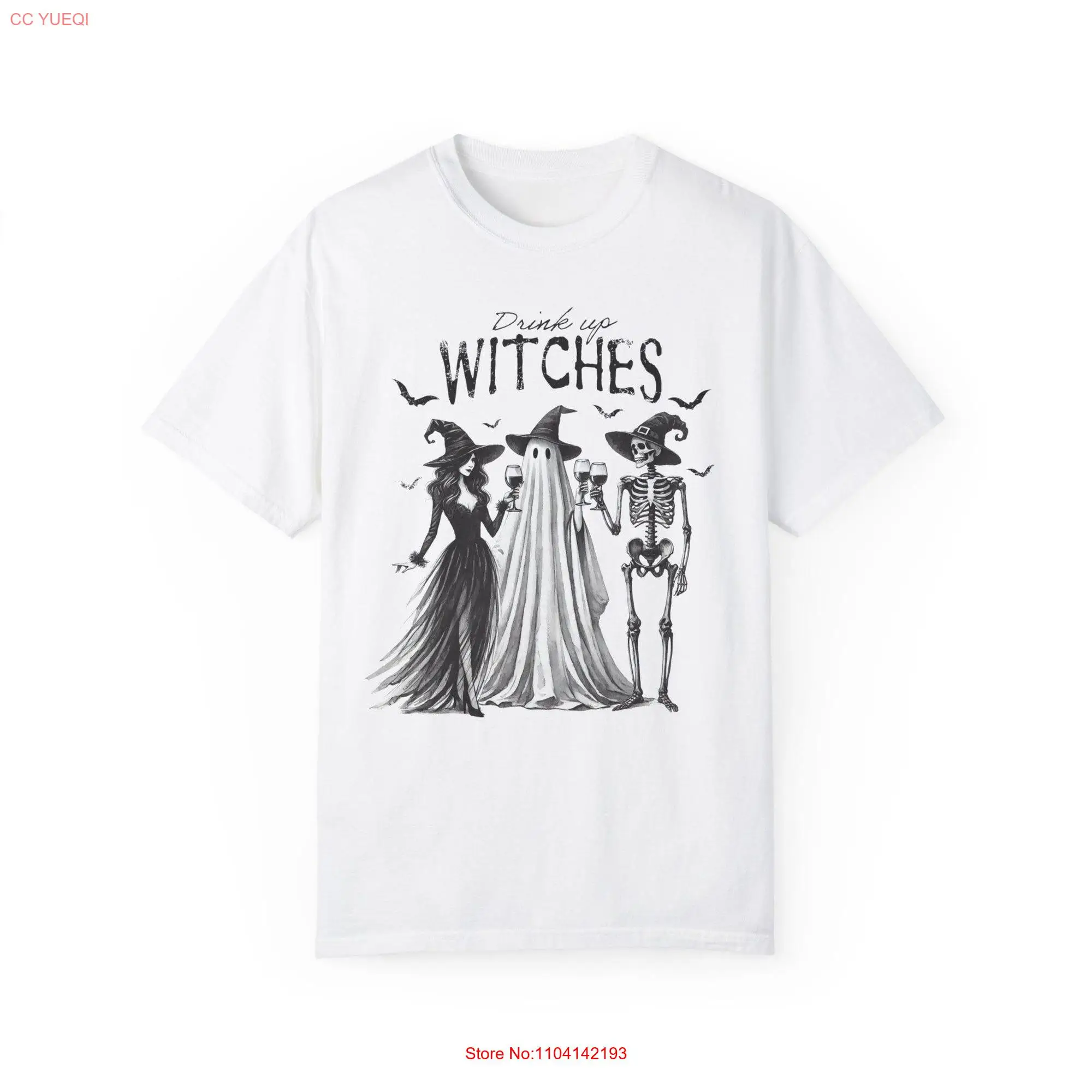 Funny Quote T Shirt Witches Halloween Cute Garment Dyed long or short sleeves