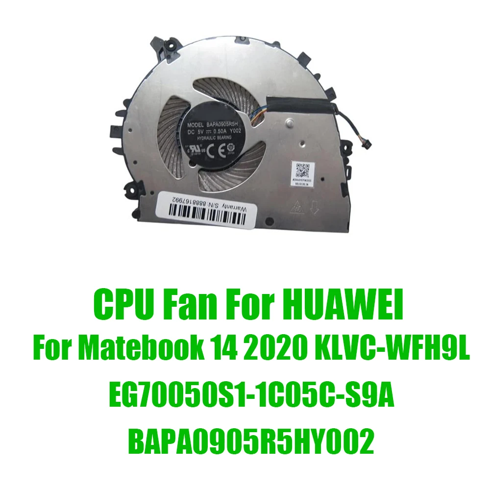 For HUAWEI For Matebook 14 2020 KLVC-WFH9L EG70050S1-1C05C-S9A BAPA0905R5HY002 DC5V Replacement Laptop CPU Fan