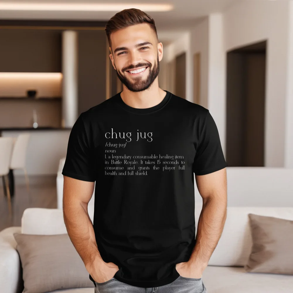 Chug Jug Definition - Funny Male Funny Outdoor Tees Crewneck Christmas Pure Cotton T-Shirt Street Short Sleeve Tshirts