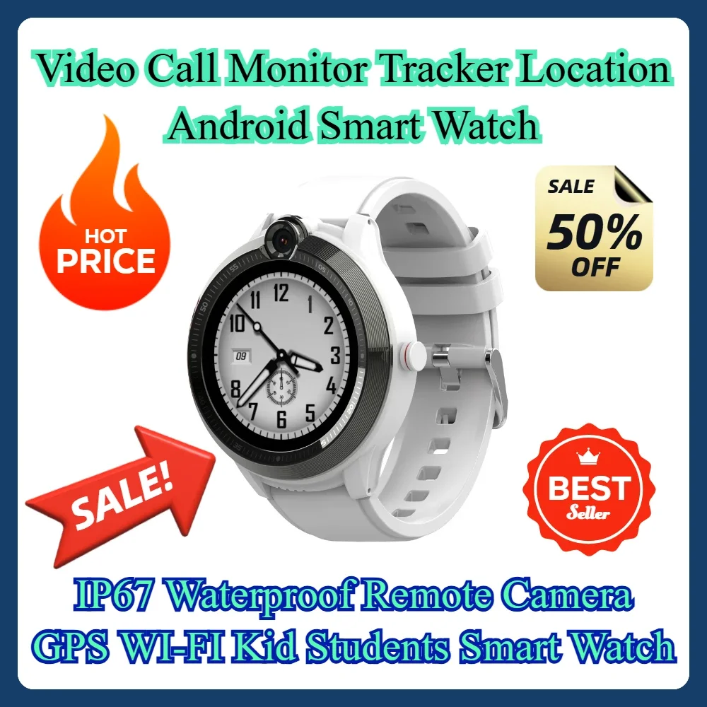 

Video Call Monitor Tracker Location Android Smart Watch IP67 Waterproof Remote Camera GPS WI-FI Kid Students Smart Watch