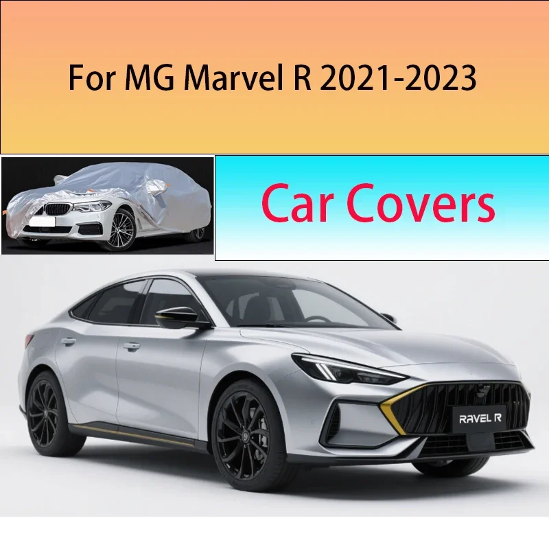 

For MG Marvel R 2021-2023 Car Cover Outdoor Sun Shade Rain Snow Dust Frost Resistant Anti-UV Cover Car cover protection