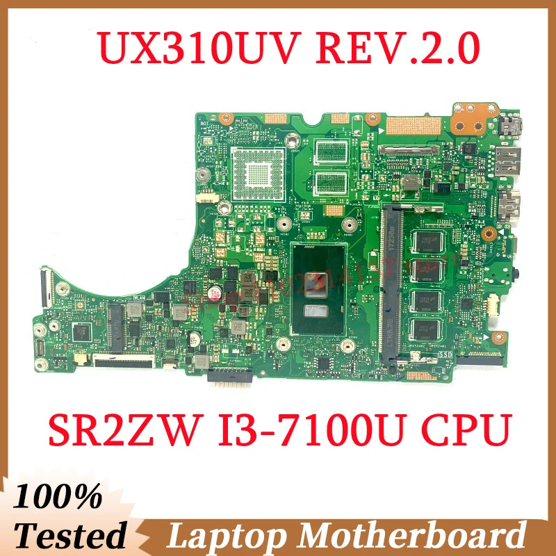 

For Asus High Quality UX310UV REV.2.0 Mainboard With SR2ZW I3-7100U CPU Laptop Motherboard RAM 4GB 100% Full Tested Working Well