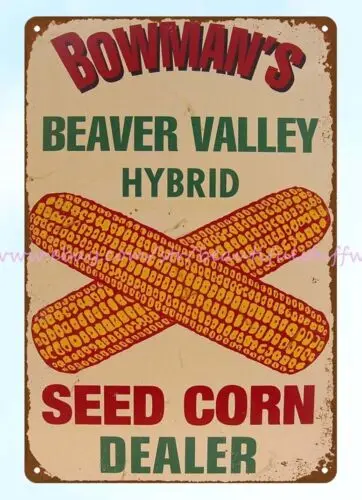 reproduction sale sign Bowman's Beaver Valley Hybrids Seed Corn metal tin sign