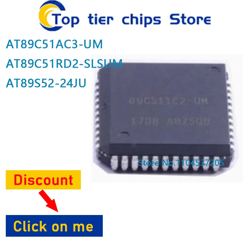 1PCS~10PCS/LOT  AT89C51AC3-UM AT89C51RD2-SLSUM AT89S52-24JU PLCC44 100% NEW