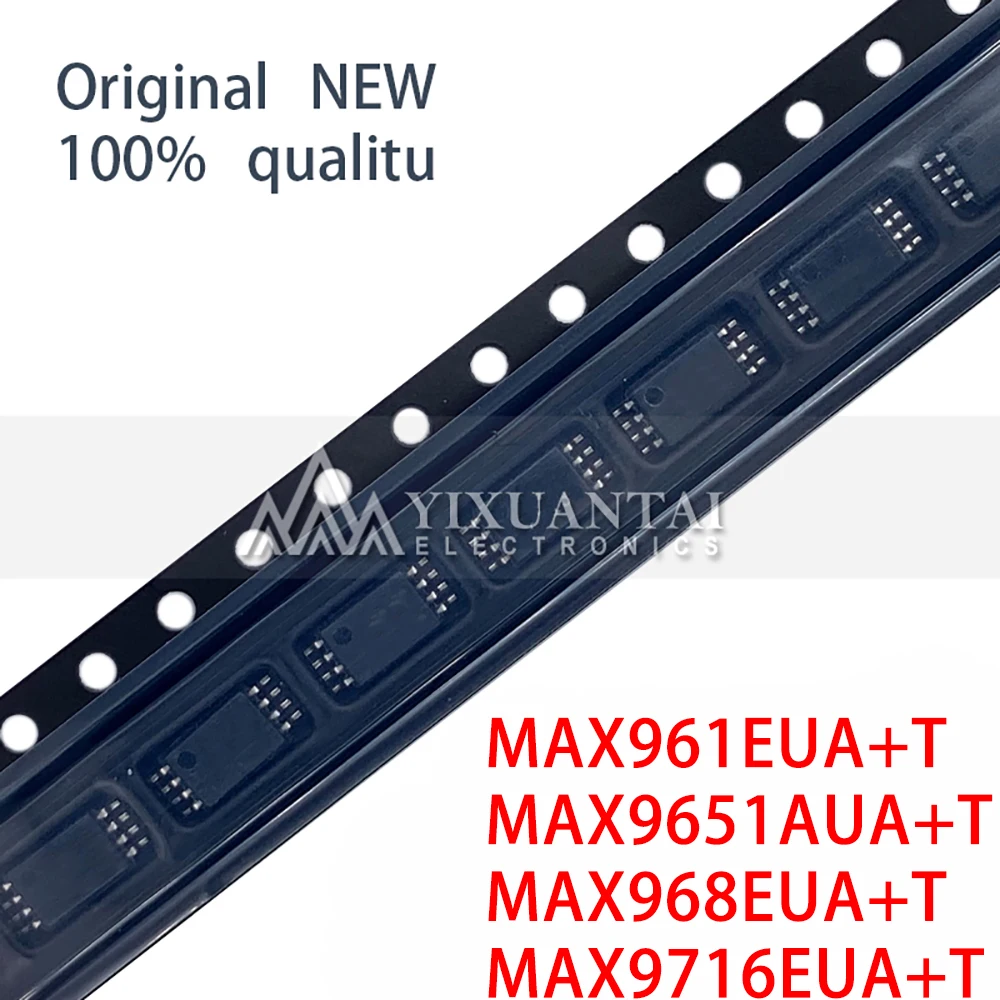 

5Pcs/a Lot MAX961EUA+T MAX9651AUA+T MAX968EUA+T MAX9716EUA+T MAX961 MAX9651 MAX968 MAX9716 MSOP-8 Original New