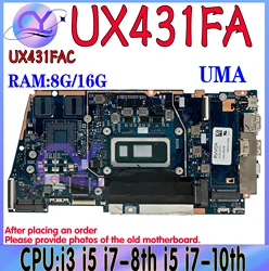 UX431FA Mainboard For ASUS ZenBook UX431FAC UX431FN UX431F X431FA Laptop Motherboard I3 I5 I7-8th/10th 4G/8G/16G UMA