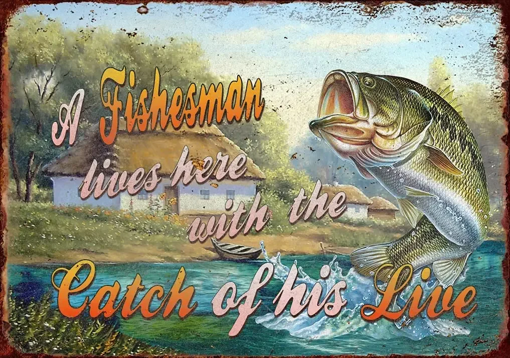 Vintage Fishing Sign A Fishesman Lives Here with The Catch of His Live for Wall Decor for Bars,Restaurants,Cafes Pubs